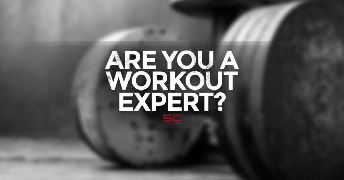 are you a workout expert