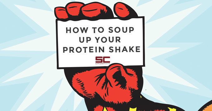 how to soup up your protein shake